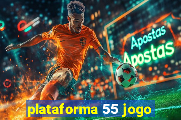 plataforma 55 jogo